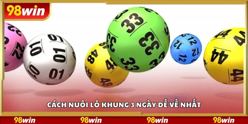 Cách nuôi lô khung 3 ngày dễ về nhất