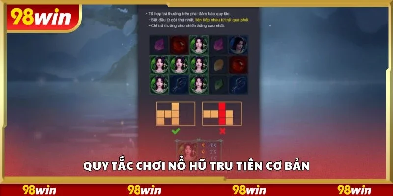 Quy tắc chơi nổ hũ tru tiên cơ bản