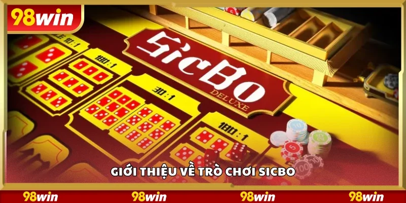 Sơ lược về trò chơi Sicbo